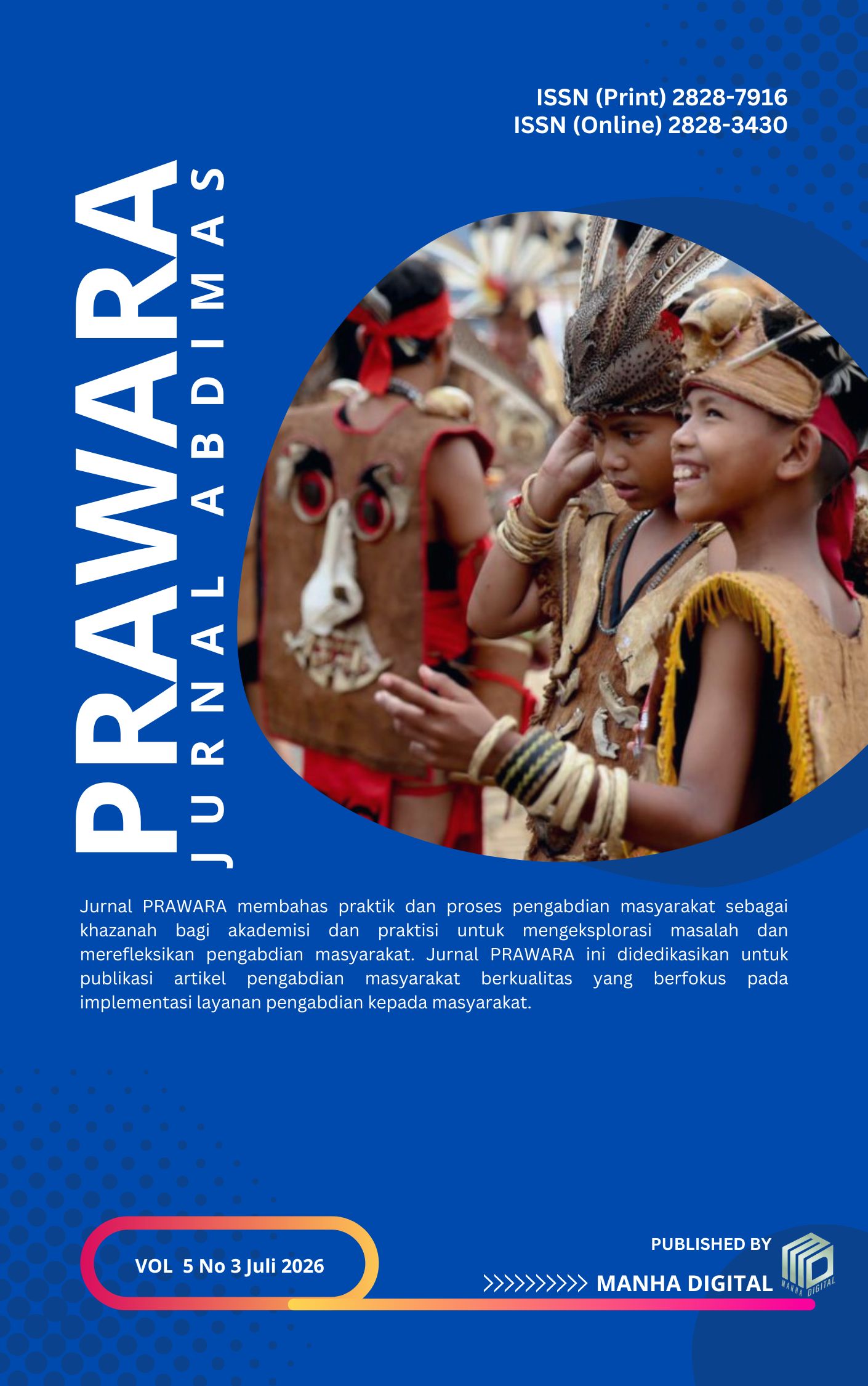 					Lihat Vol 5 No 3 (2026): PRAWARA JURNAL ABDIMAS
				